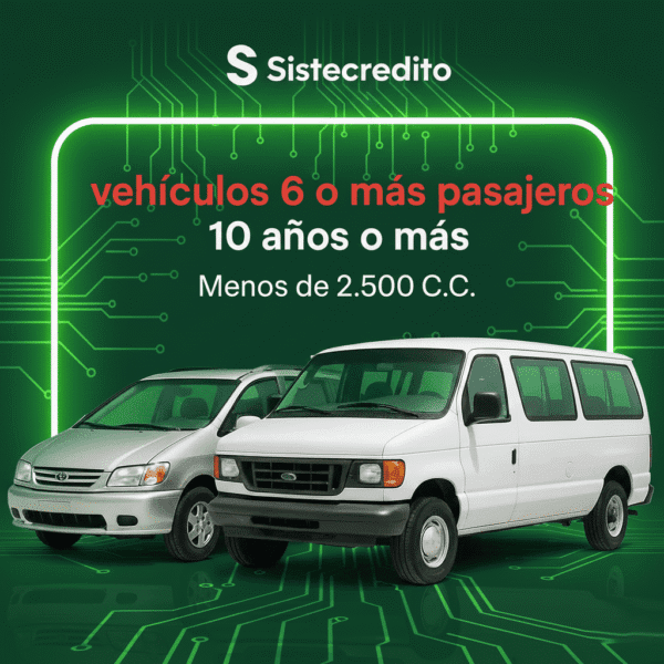 Soat Vehículos 6 o Más Pasajeros Menos de 10 Años Menos de 2.500 C.C Con Sistecredito